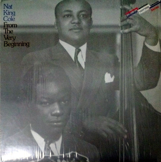 Nat King Cole – From The Very Beginning 2LP
