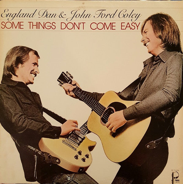 England Dan & John Ford Coley - Some Things Don't Come Easy LP