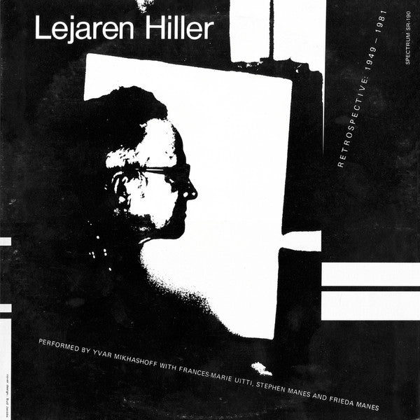 Lejaren Hiller - Retrospective: 1949-1981 LP