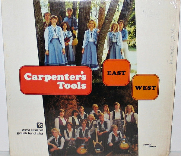 Carpenter's Tools – East West LP