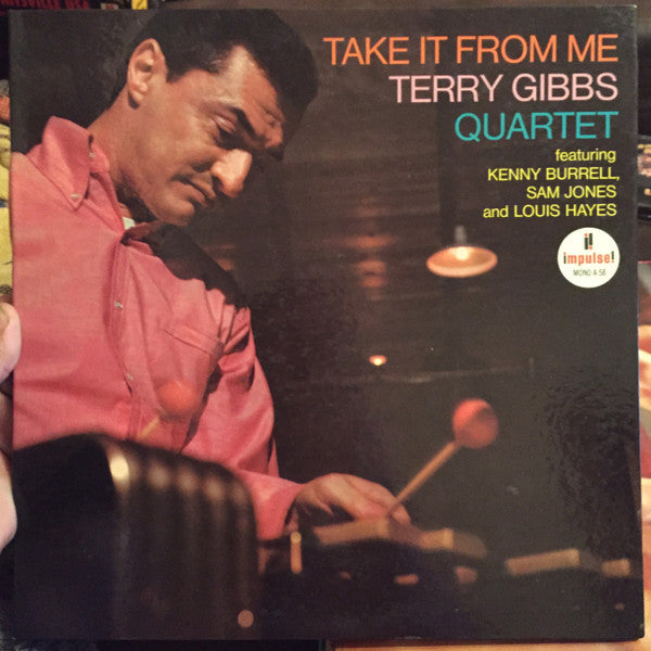 Terry Gibbs Quartet - Take It From Me LP