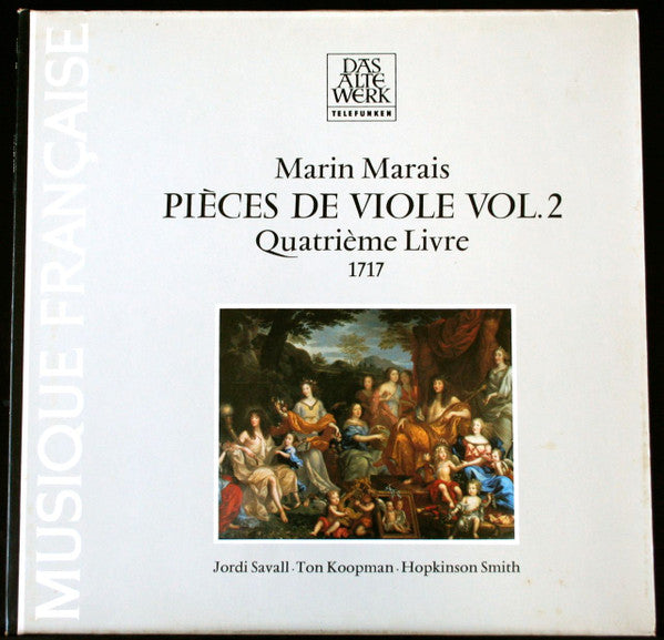 Marin Marais – Pièces De Viole Vol. 2 - Quatrième Livre - 1717 LP