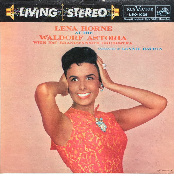 Lena Horne With Nat Brandwynne's Orchestra Conducted By Lennie Hayton – Lena Horne At The Waldorf Astoria LP