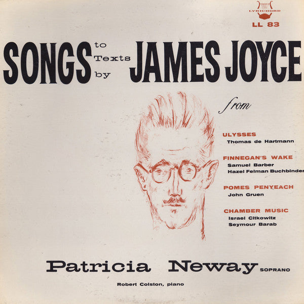 James Joyce - Patricia Neway, John Gruen – Songs To Texts By James Joyce LP