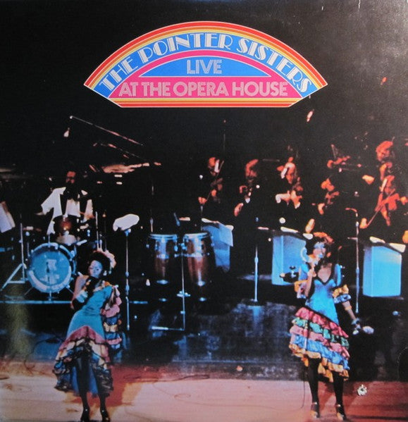The Pointer Sisters – Live At The Opera House 2LP