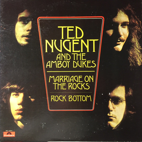 Ted Nugent And The Amboy Dukes – Marriage On The Rocks LP