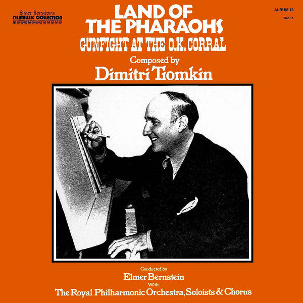 Dimitri Tiomkin – Land Of The Pharaohs / Gunfight At The O.K. Corral LP