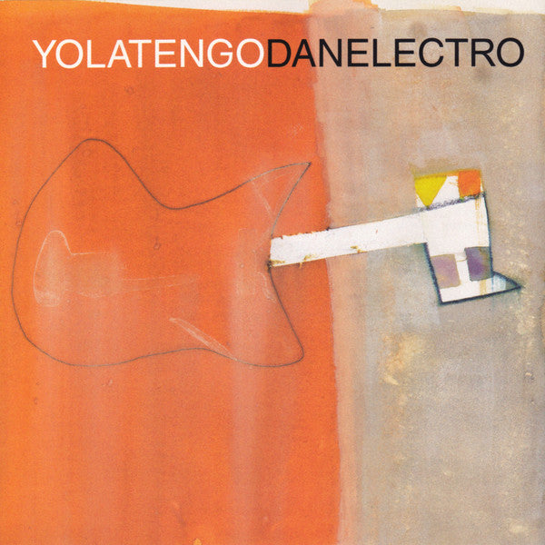 Yo La Tengo – Danelectro EP