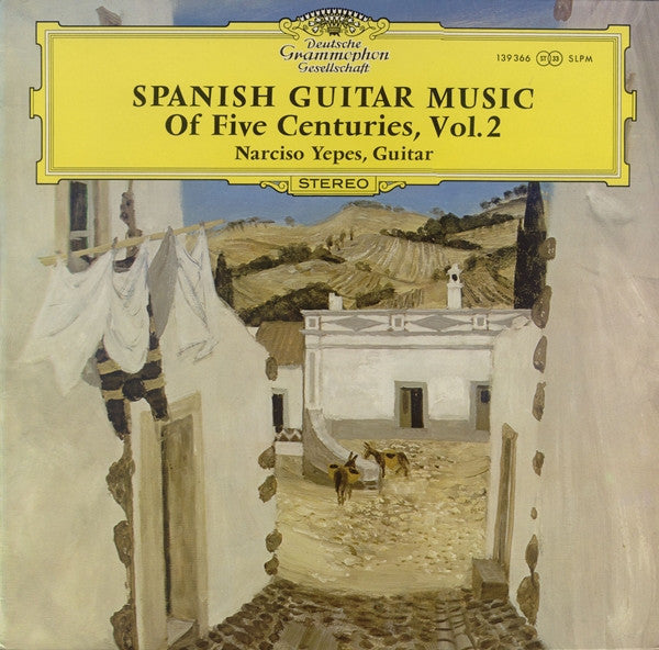 Narciso Yepes – Spanish Guitar Of Five Centuries, Vol. 2 LP