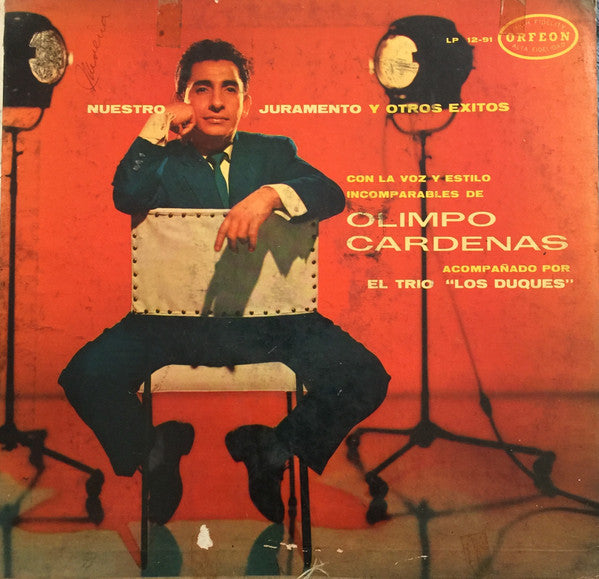 Olimpo Cardenas – Nuestro Juramento Y Otros Éxitos LP
