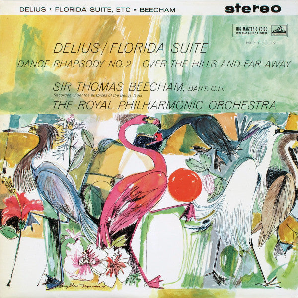 Delius – Florida Suite / Dance Rhapsody No. 2 / Over The Hills And Far Away LP