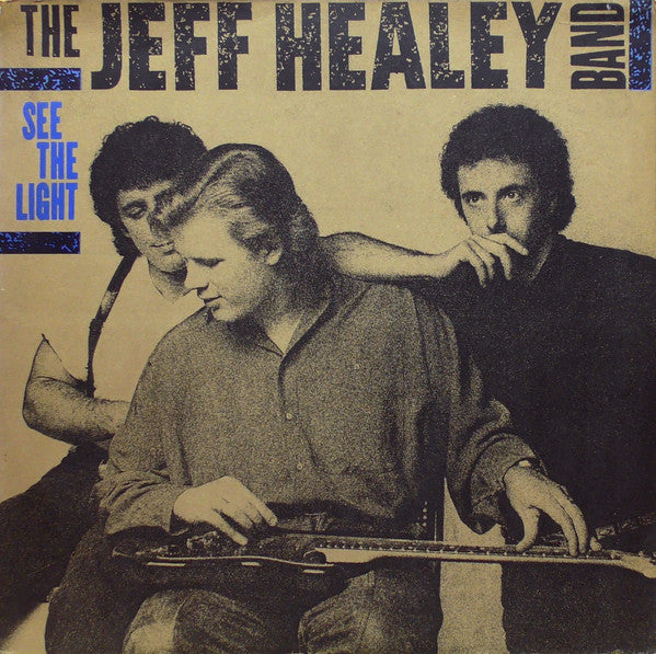 Jeff Healey Band - See The Light LP