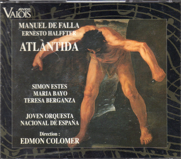 Manuel De Falla, Ernesto Halffter - Simon Estes, María Bayo, Teresa Berganza, Joven Orquesta Nacional de España, Edmon Colomer – Atlàntida CD BOX SET