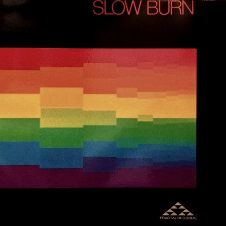 Slow Burn – Slow Burn LP