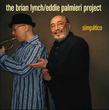 The Brian Lynch/Eddie Palmieri Project – Simpático CD