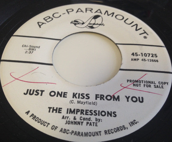 The Impressions – Just One Kiss From You (Promo) 7"