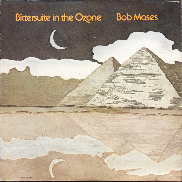 Bob Moses – Bittersuite In The Ozone LP