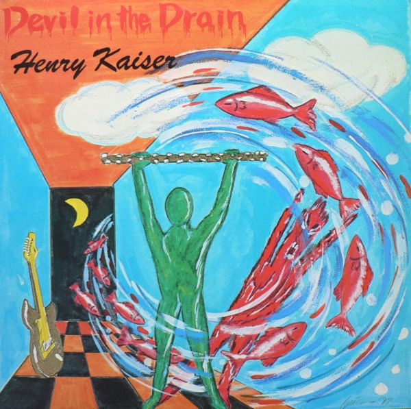 Henry Kaiser – Devil In The Drain LP