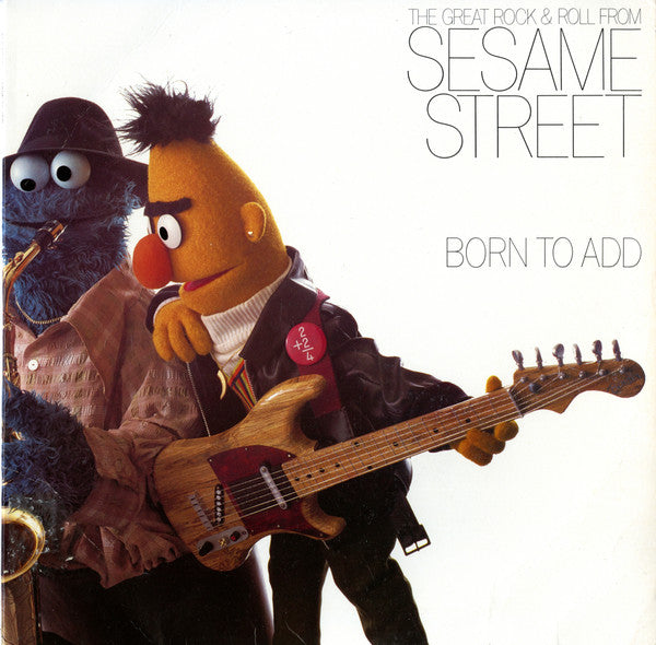 Sesame Street - Born To Add LP