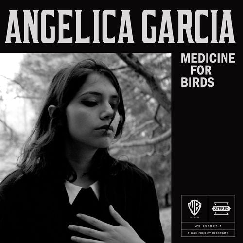 Angelica Garcia – Medicine For Birds LP