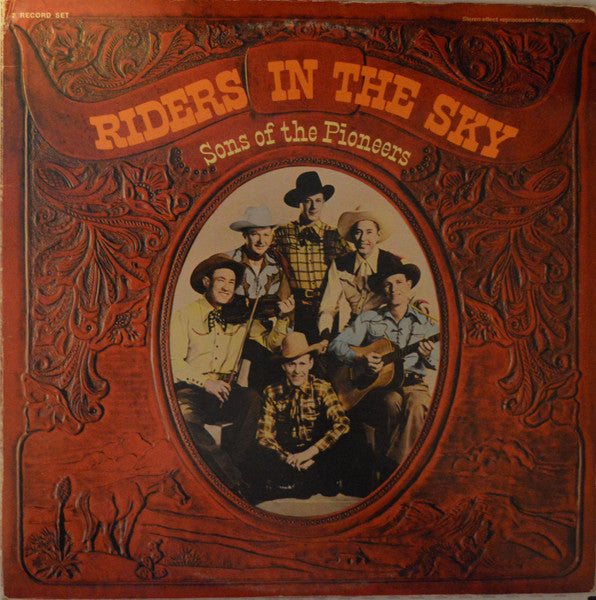 Sons Of The Pioneers – Riders In The Sky 2LP