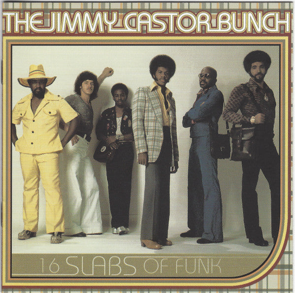 The Jimmy Castor Bunch – 16 Slabs Of Funk CD