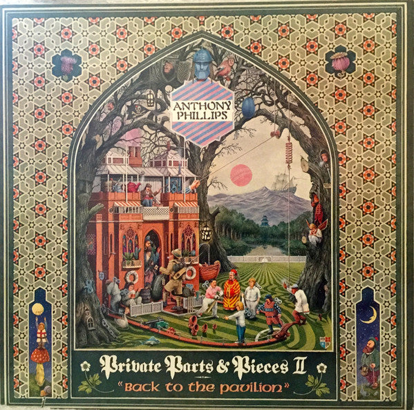 Anthony Phillips – Private Parts & Pieces II: Back To The Pavilion LP