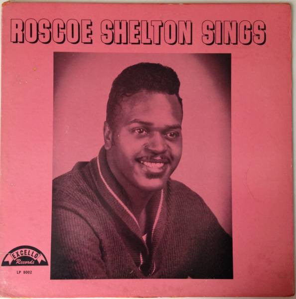 Roscoe Shelton – Roscoe Shelton Sings LP