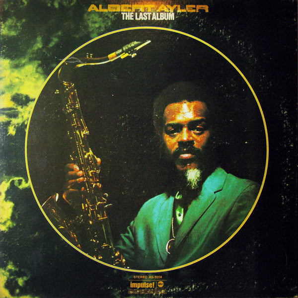Albert Ayler – The Last Album