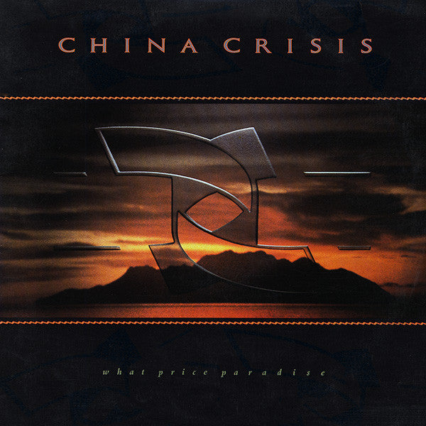 China Crisis – What Price Paradise LP