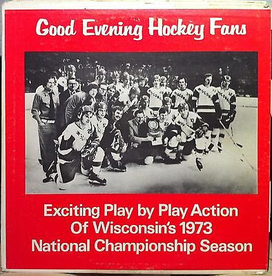 Wisconsin Badgers Hockey Team – Good Evening Hockey Fans LP