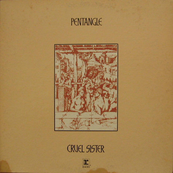 Pentangle – Cruel Sister LP