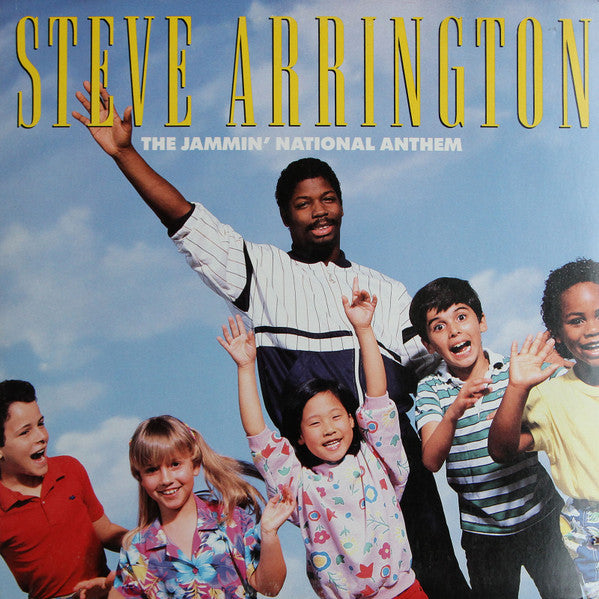 Steve Arrington – The Jammin' National Anthem LP