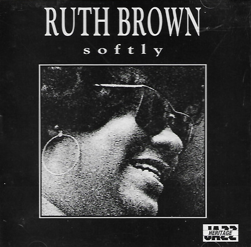 Ruth Brown – Softly CD
