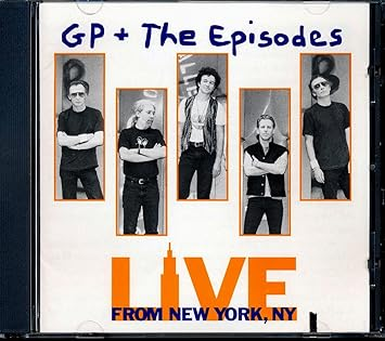 GP & The Episodes - From New York