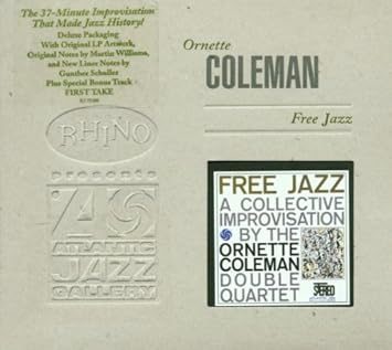 Ornette Coleman - Free Jazz