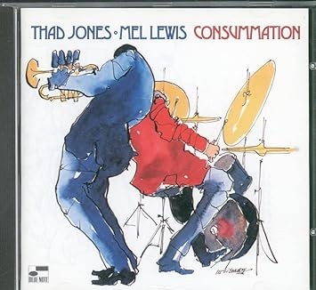 Thad Jones & Mel Lewis - Consummation