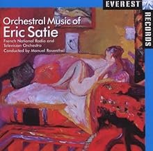 French National Radio and Television Orchestra - Orchestral Music of Eric Satie