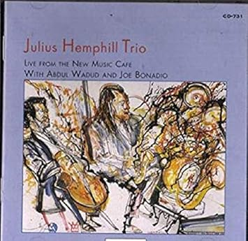 Julius Hemphill Trio - Live From The New Music Cafe