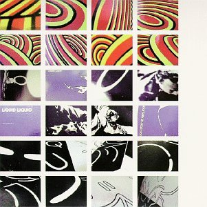 Liquid Liquid - Liquid Liquid