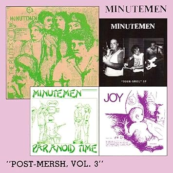 Minutemen - Post-Mersh Vol. 3