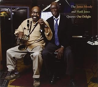 James Moody and Hank Jones Quartet - Our Delight