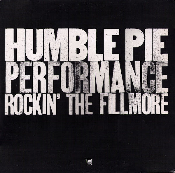 Humble Pie - Performance: Rockin the Fillmore 2xLP