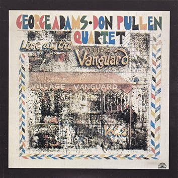 George Adams & Don Pullen - Live At The Village Vanguard Vol. 2