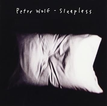 Peter Wolf - Sleepless