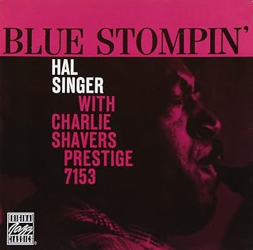 Hal Singer - Blue Stompin