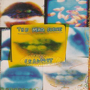 Mad Scene - Sealight