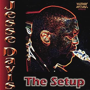 Jesse Davis - The Set Up