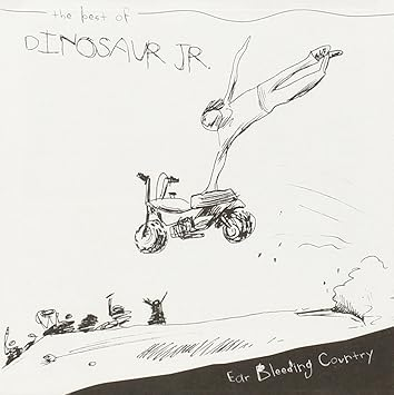 Dinosaur Jr. - Ear-Bleeding Country: The Best of Dinosaur Jr