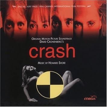 Howard Shore - Crash: Original Motion Picture Soundtrack